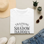 Training for Shadow Daddies