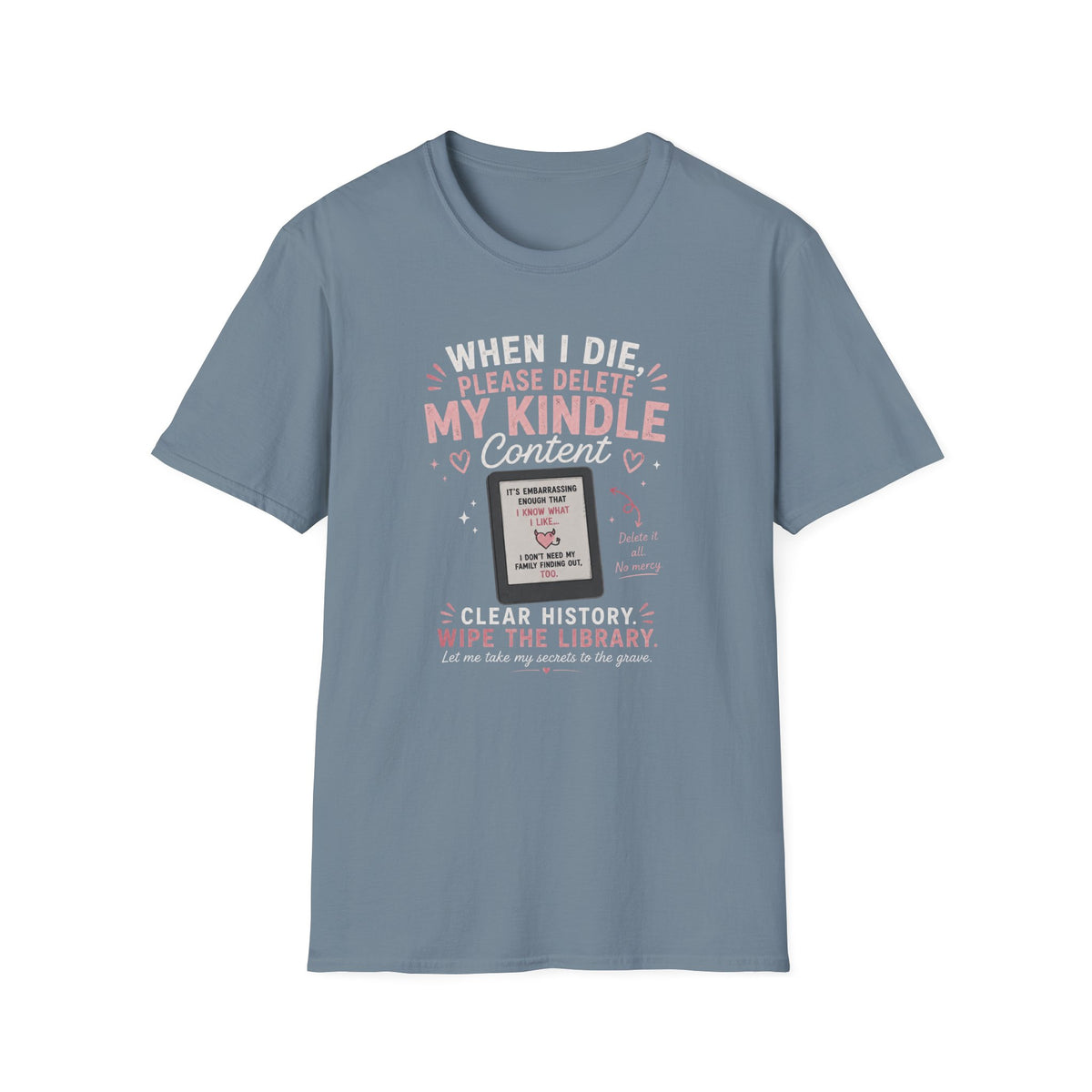 When I Die, Delete My Kindle