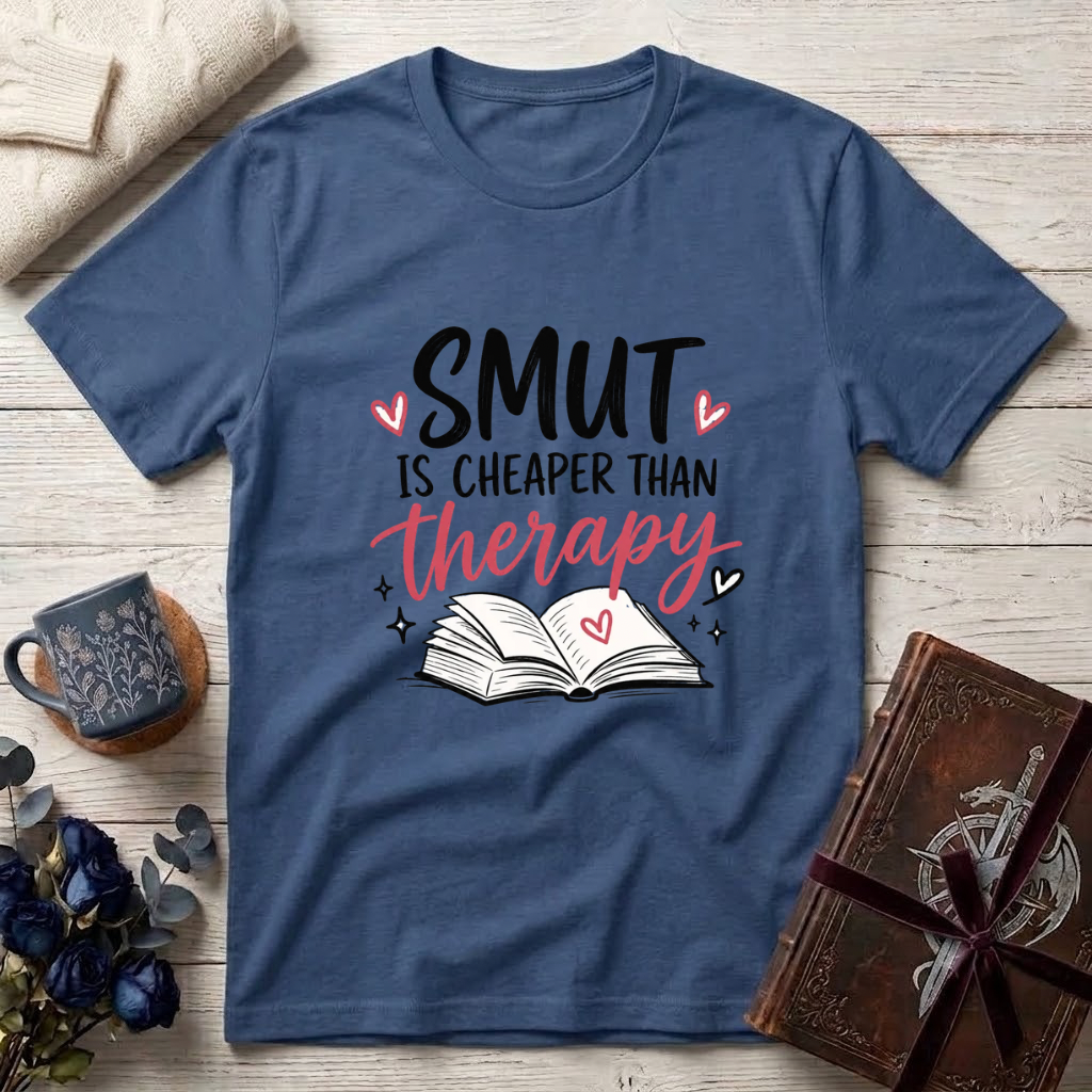 Smut is Cheaper Than Therapy