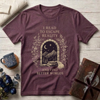 I Read To Escape Reality