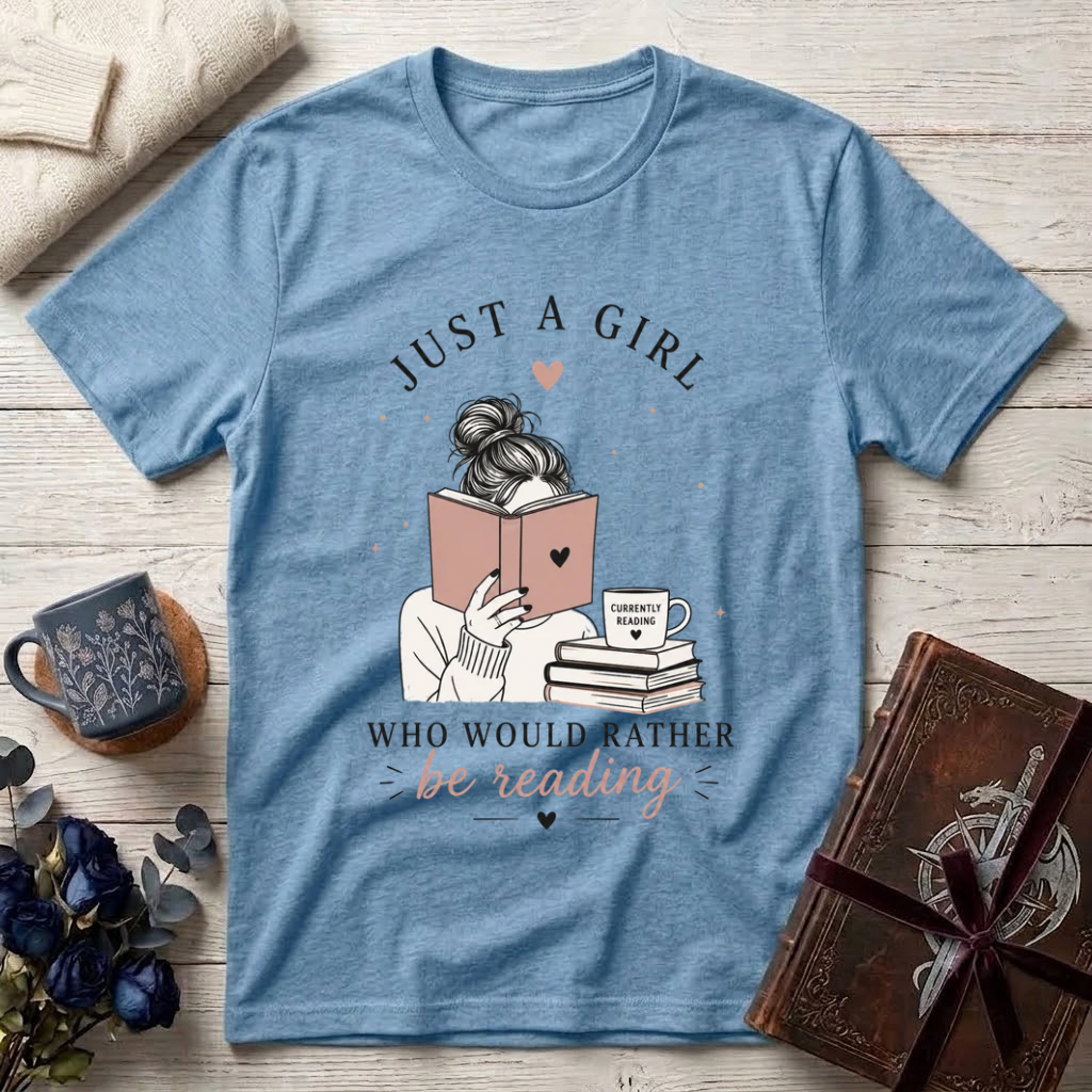 Just a Girl Who Would Rather Be Reading