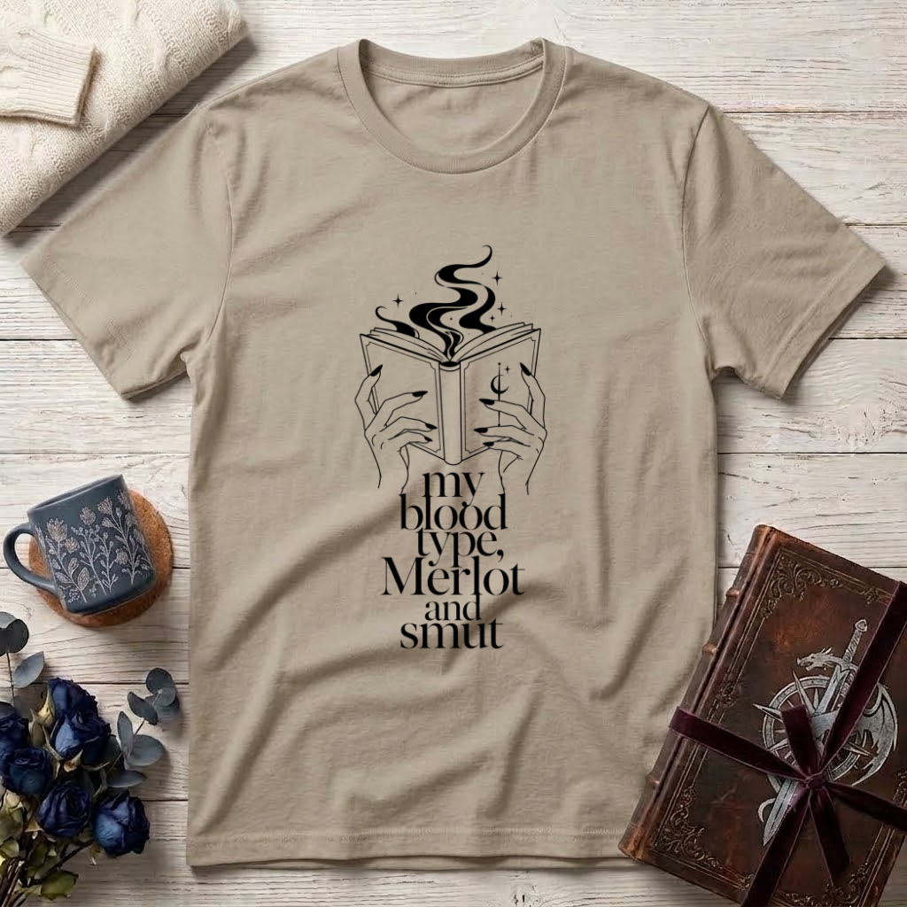 My Blood type is Merlot and Smut