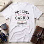 Hot Guys Are My Cardio